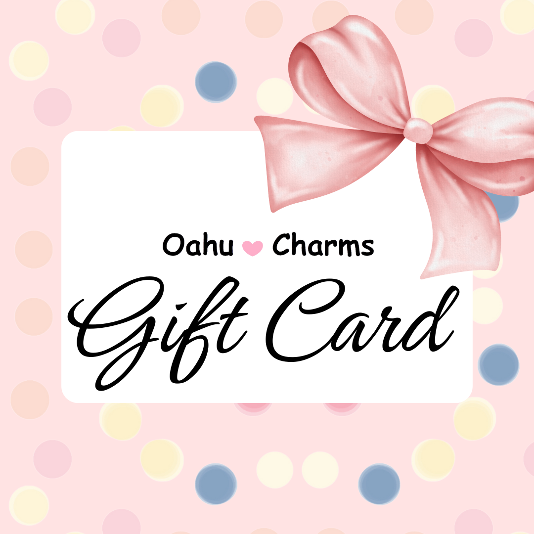 Oahu Charms Gift Card